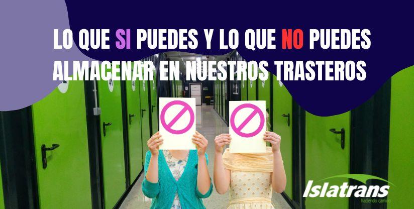 Que si y que no podemos almacenar en los trasteros de Islatrans: Consecuencias y precauciones Que si y que no podemos almacenar en los trasteros de Islatrans: Consecuencias y precauciones